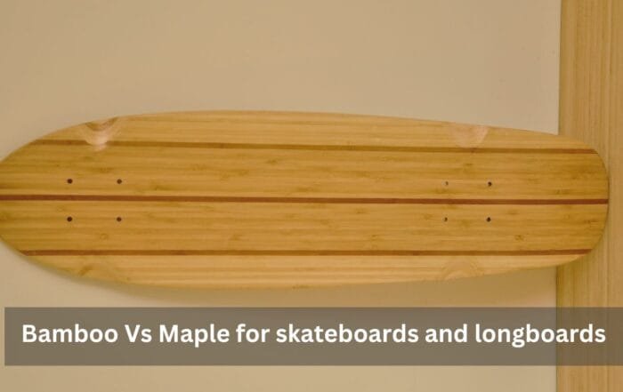 bamboo vs. maple for longboards and skateboards (1)