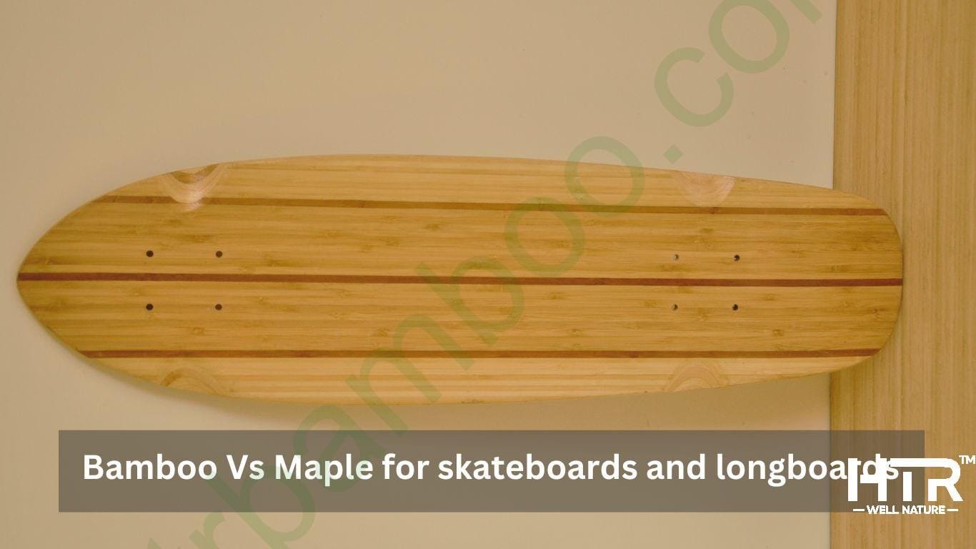 bamboo vs. maple for longboards and skateboards (1)