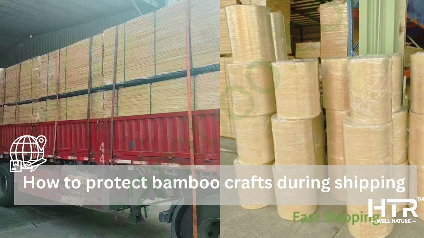 How to protect bamboo craft while shipping